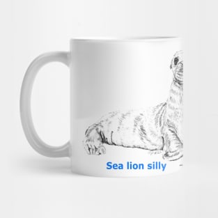 Sea Lion Silly! Mug